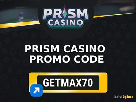 prism casino bonus codes